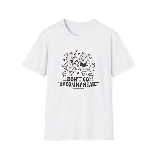 Pig T-Shirt - 'Don't Go Bacon My Heart' Softstyle Tee