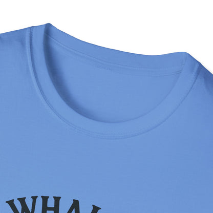 Whale T-Shirt - 'Whale Hello There' Softstyle Tee