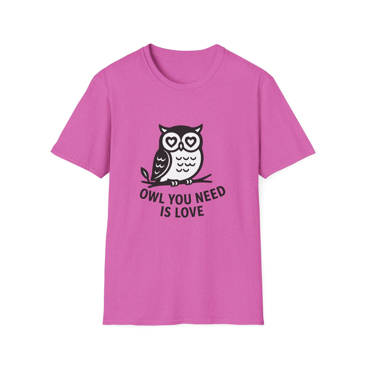 Owl T-Shirt - 'Owl You Need is Love' Softstyle Tee
