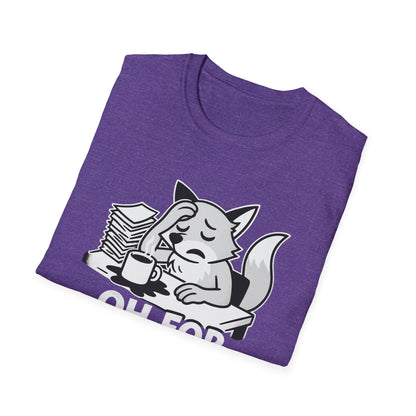 Fox T-Shirt - 'Oh For Fox Sake' Softstyle Tee