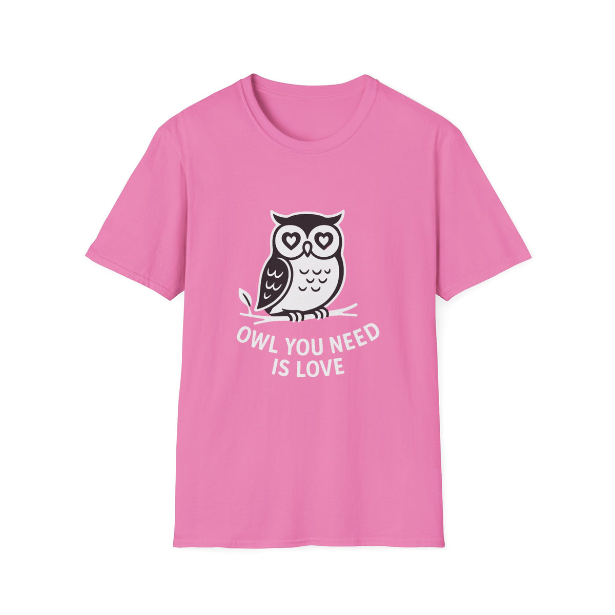 Owl T-Shirt - 'Owl You Need is Love' Softstyle Tee