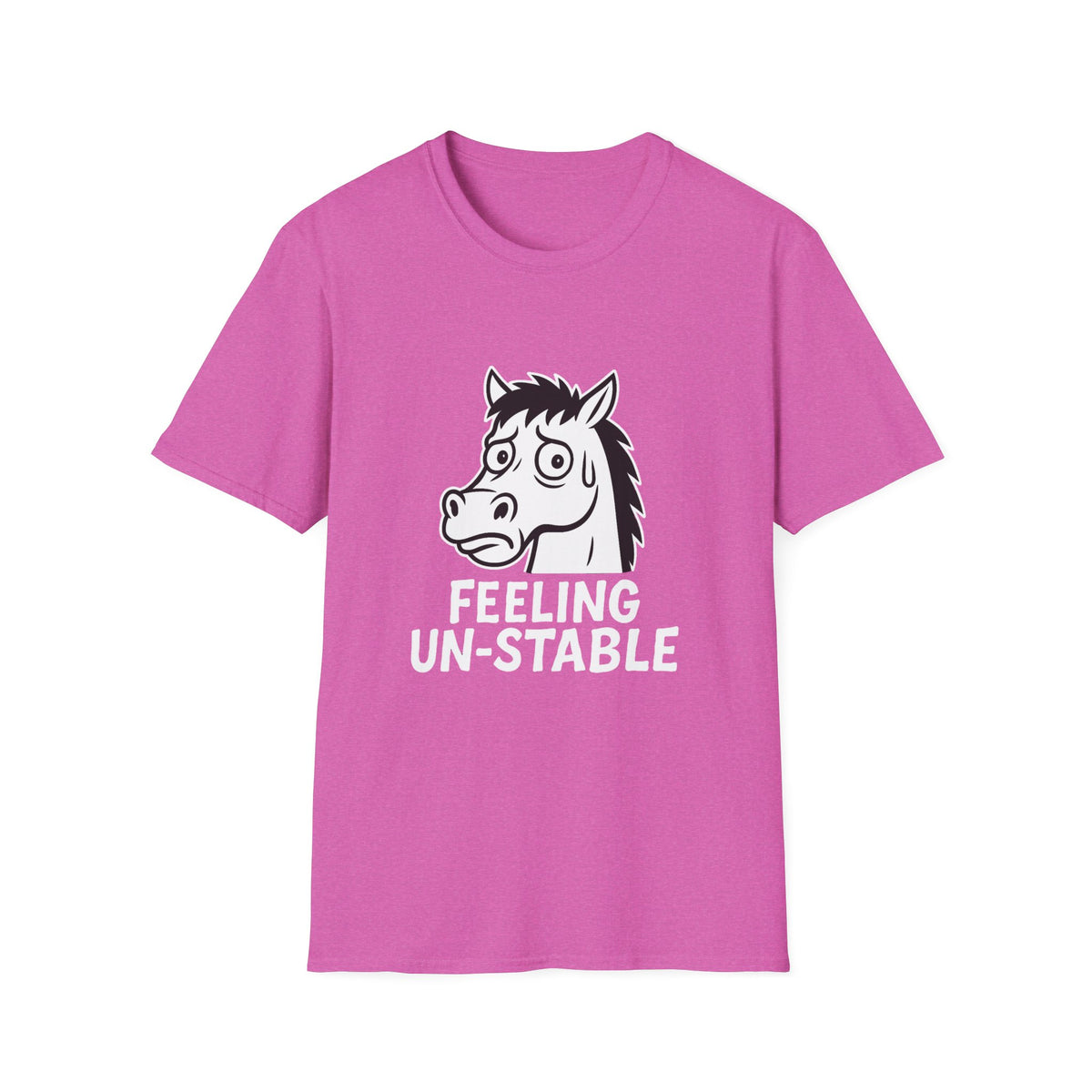 Horse T-Shirt - 'Feeling Un-Stable' Softstyle Tee