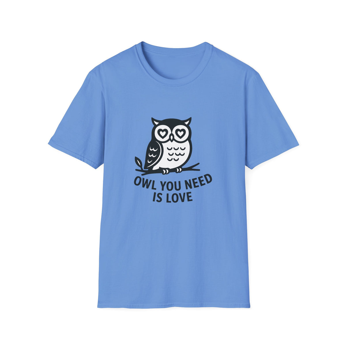 Owl T-Shirt - 'Owl You Need is Love' Softstyle Tee