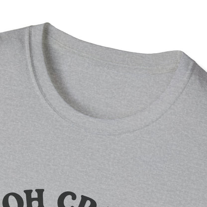 Crab T-Shirt - 'Oh Crab, Not Again' Softstyle Tee