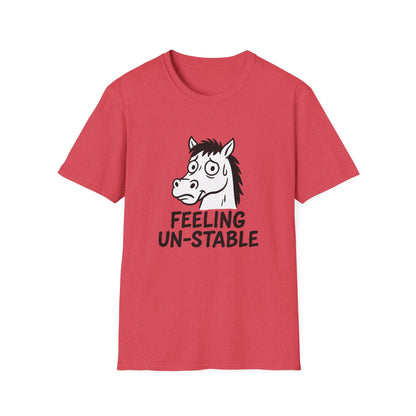 Horse T-Shirt - 'Feeling Un-Stable' Softstyle Tee