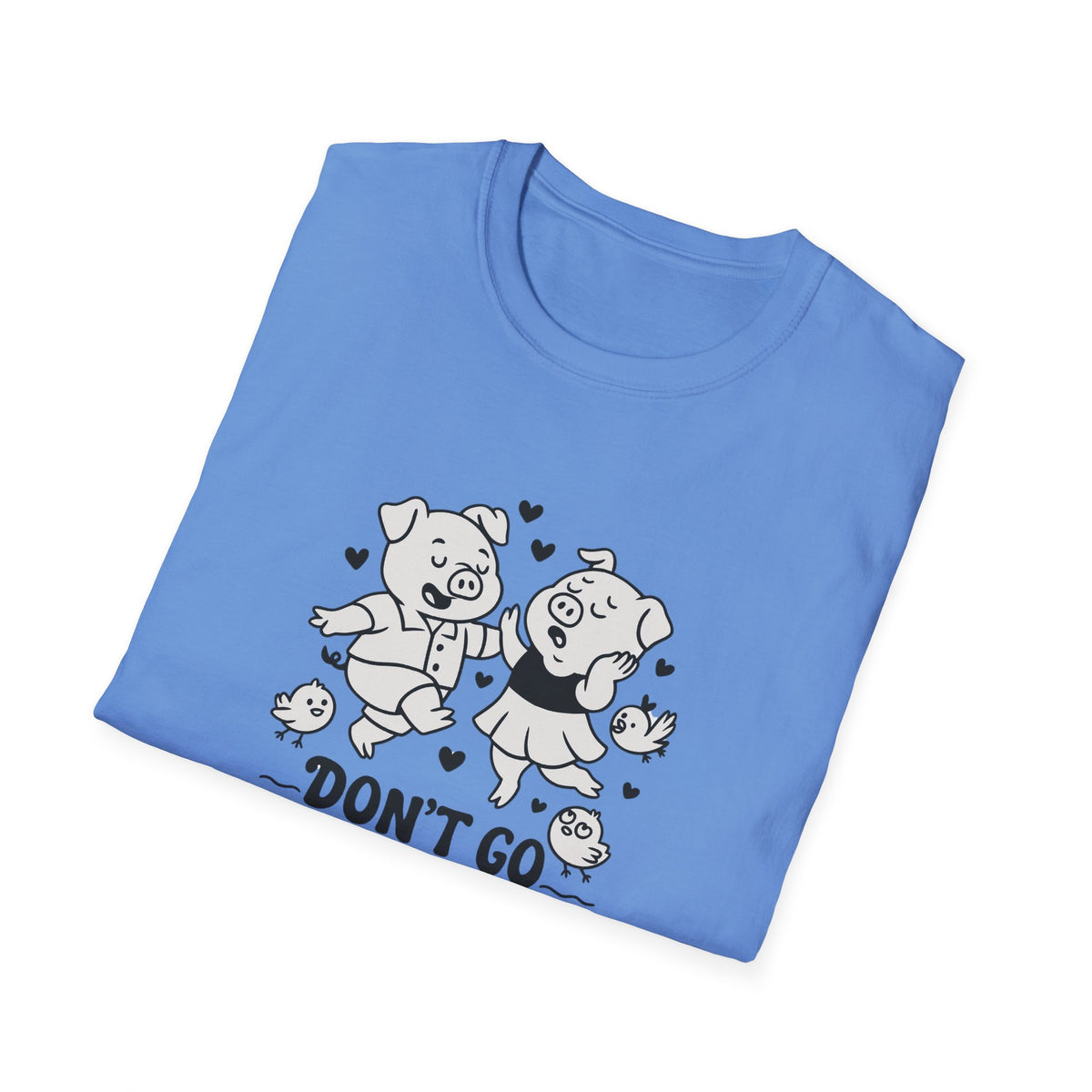 Pig T-Shirt - 'Don't Go Bacon My Heart' Softstyle Tee