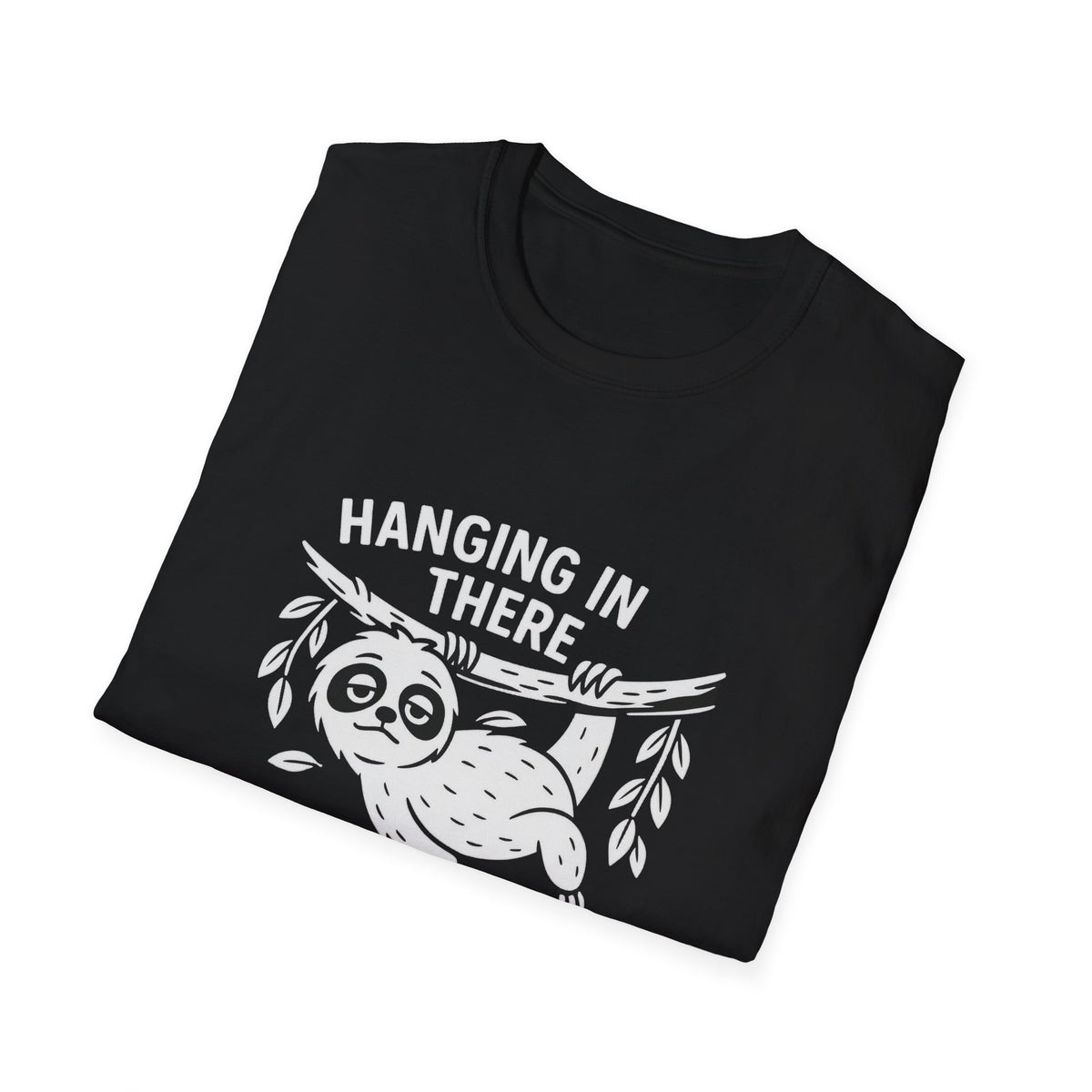Sloth T-Shirt - 'Hangin' In There' Softstyle Tee