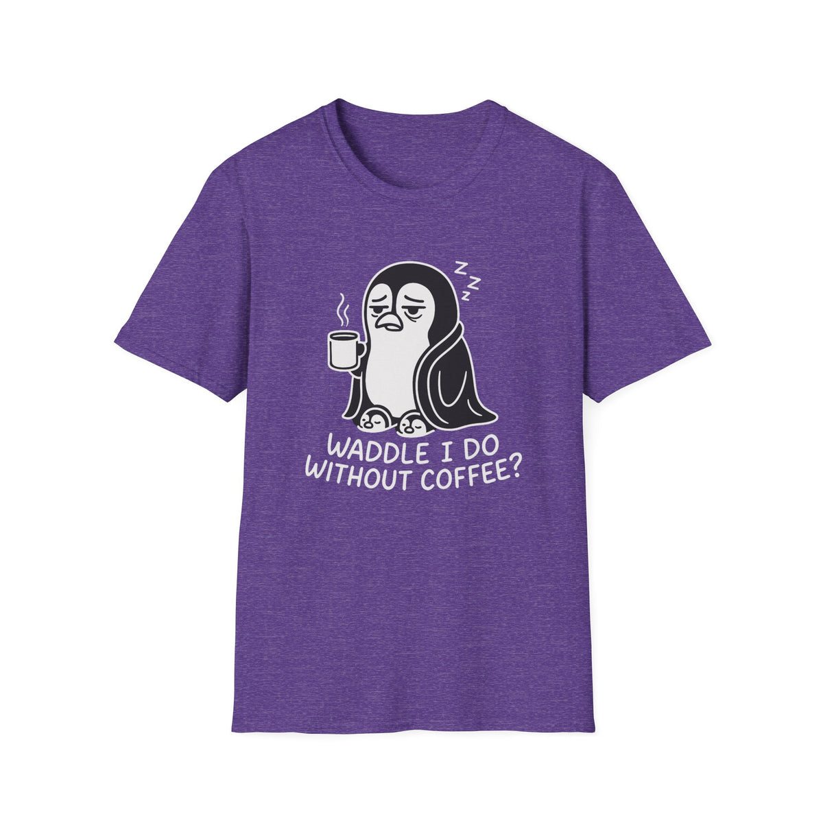 Penguin T-Shirt - 'Waddle I Do Without Coffee?' Softstyle Tee