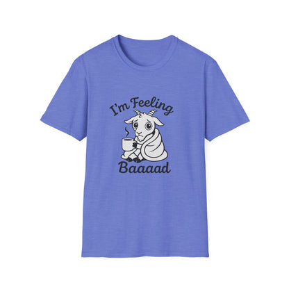 Goat T-Shirt - 'I'm Feeling Baaad' Softstyle Tee