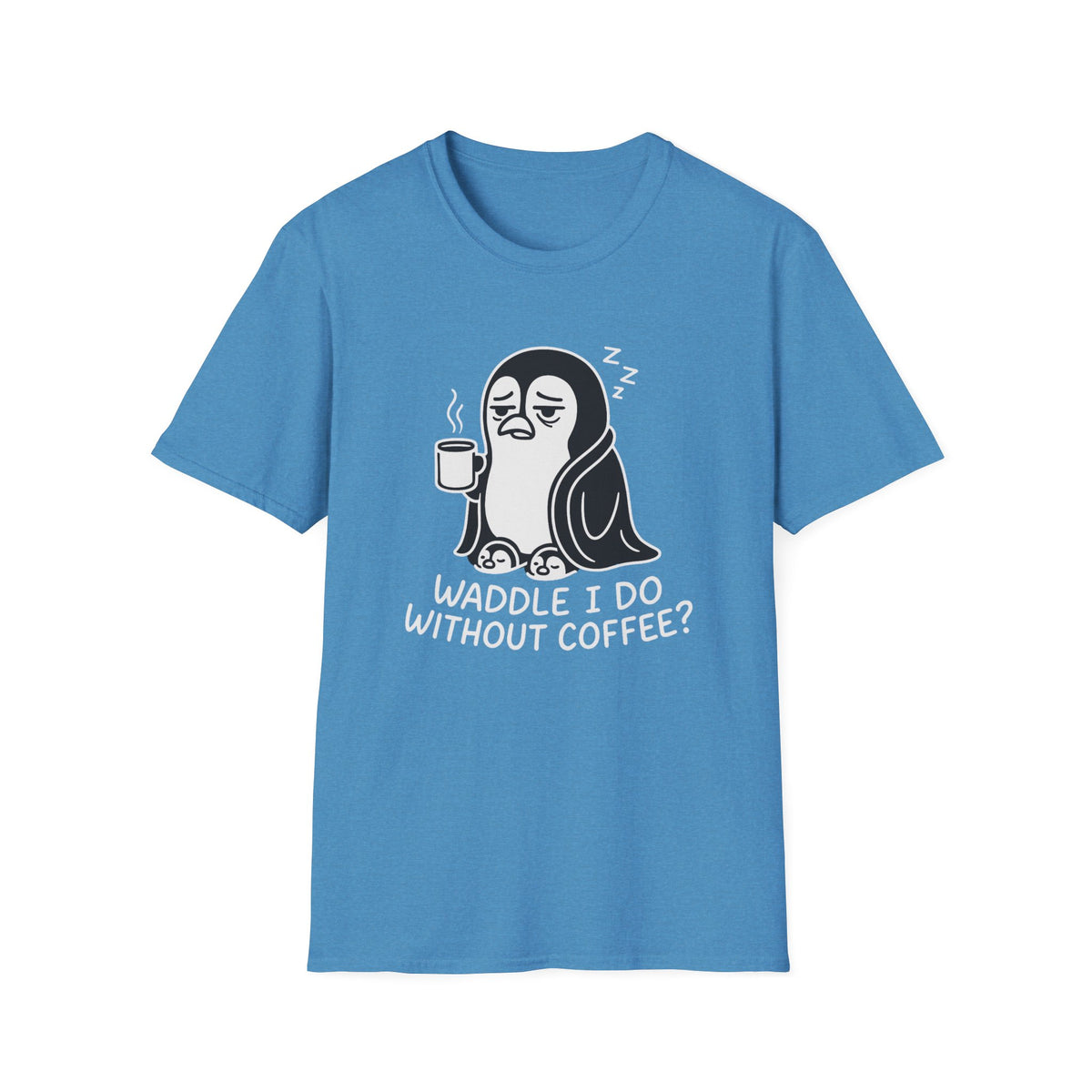 Penguin T-Shirt - 'Waddle I Do Without Coffee?' Softstyle Tee