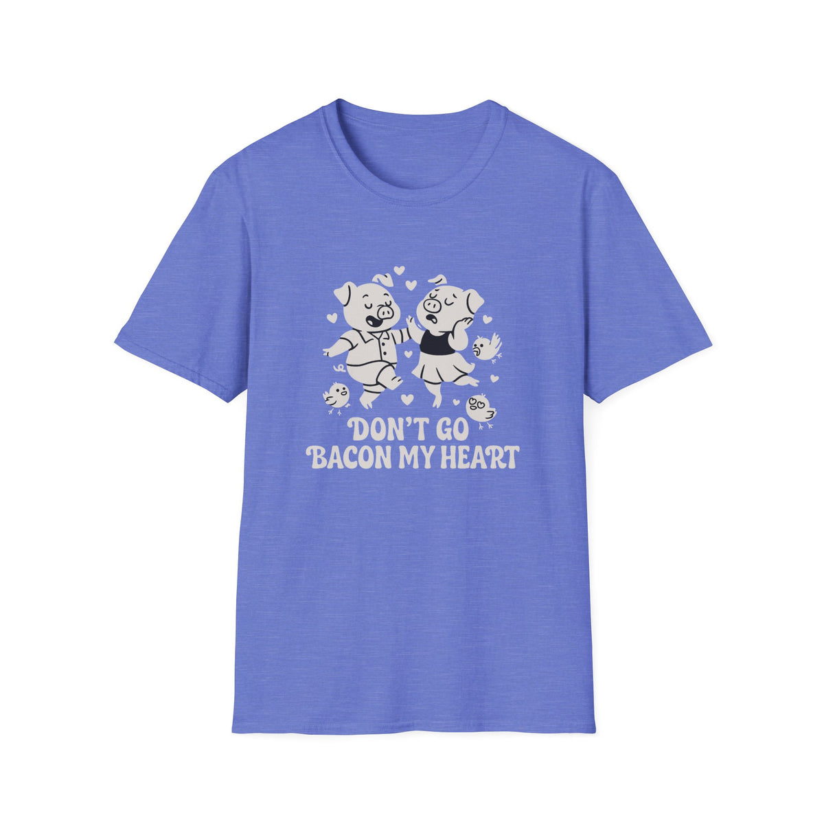 Pig T-Shirt - 'Don't Go Bacon My Heart' Softstyle Tee