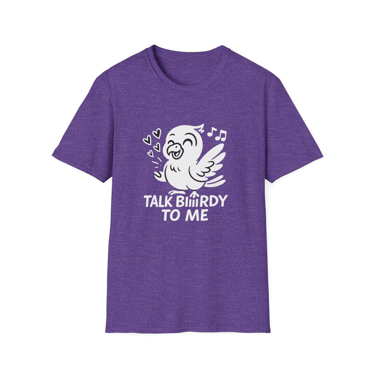 Bird T-Shirt - 'Talk Biiirdy To Me' Softstyle Tee