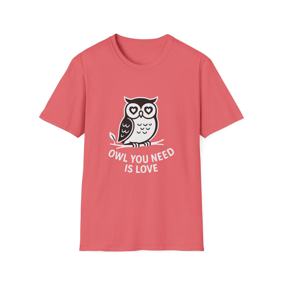 Owl T-Shirt - 'Owl You Need is Love' Softstyle Tee
