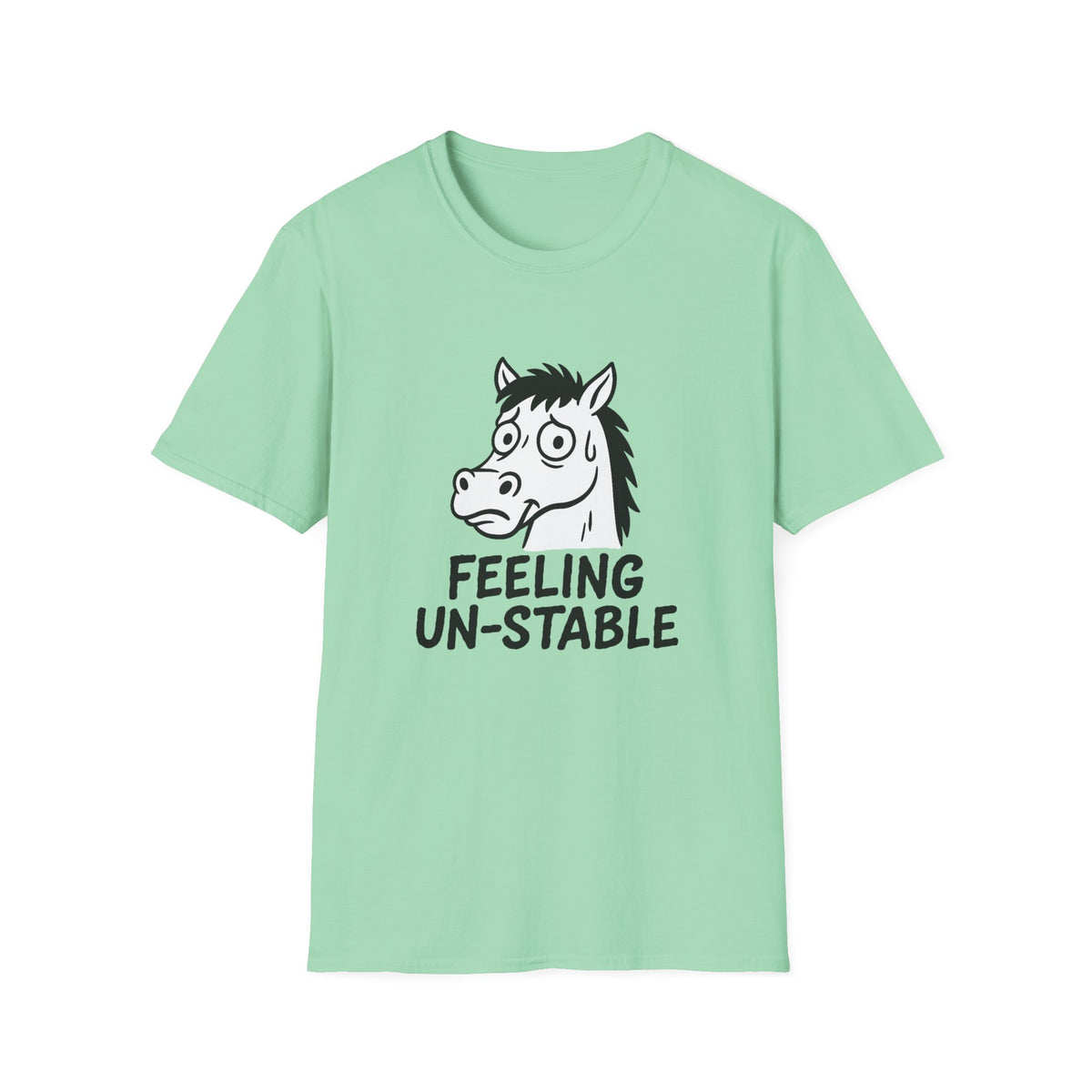 Horse T-Shirt - 'Feeling Un-Stable' Softstyle Tee