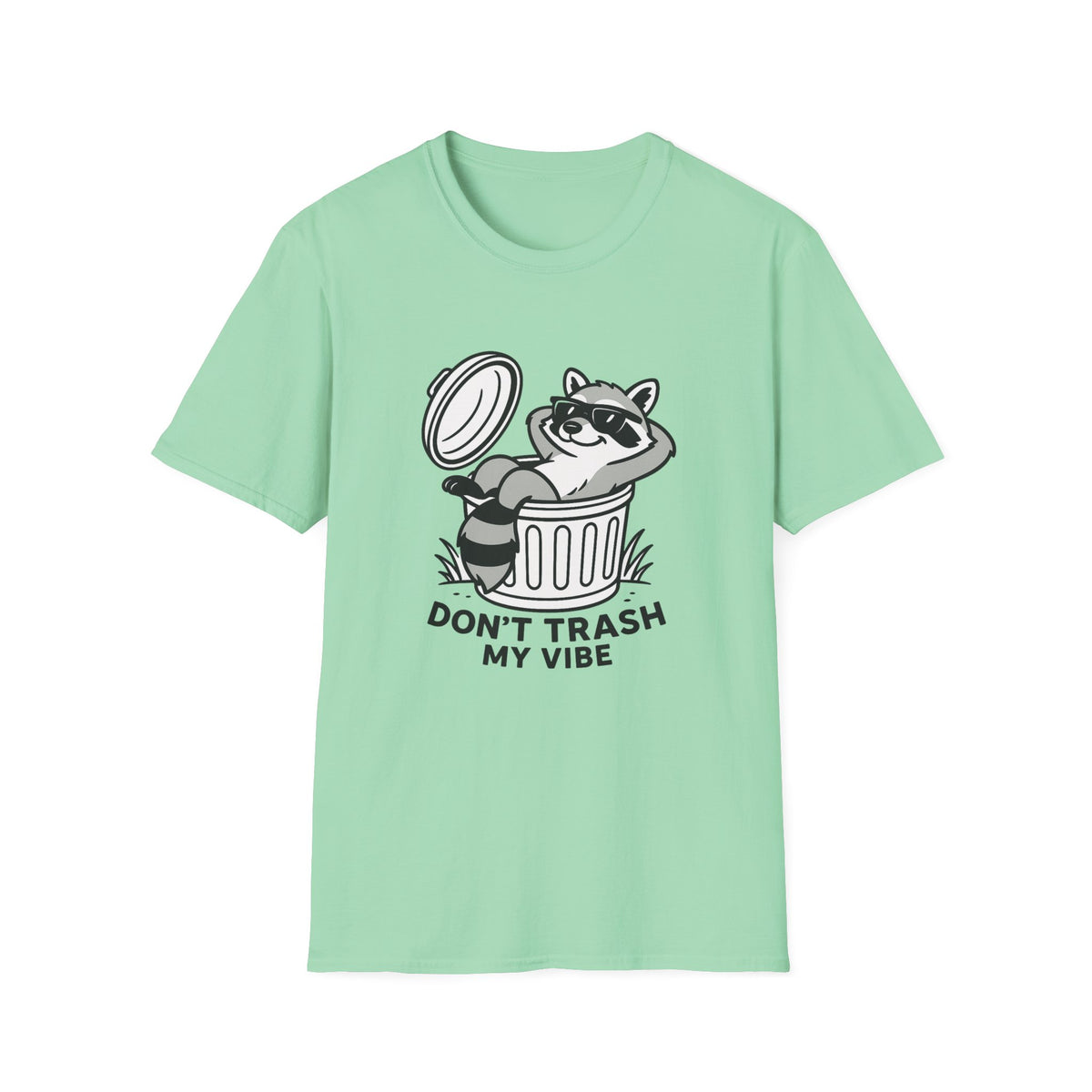Racoon T-Shirt - 'Don't Trash My Vibe' Softstyle Tee