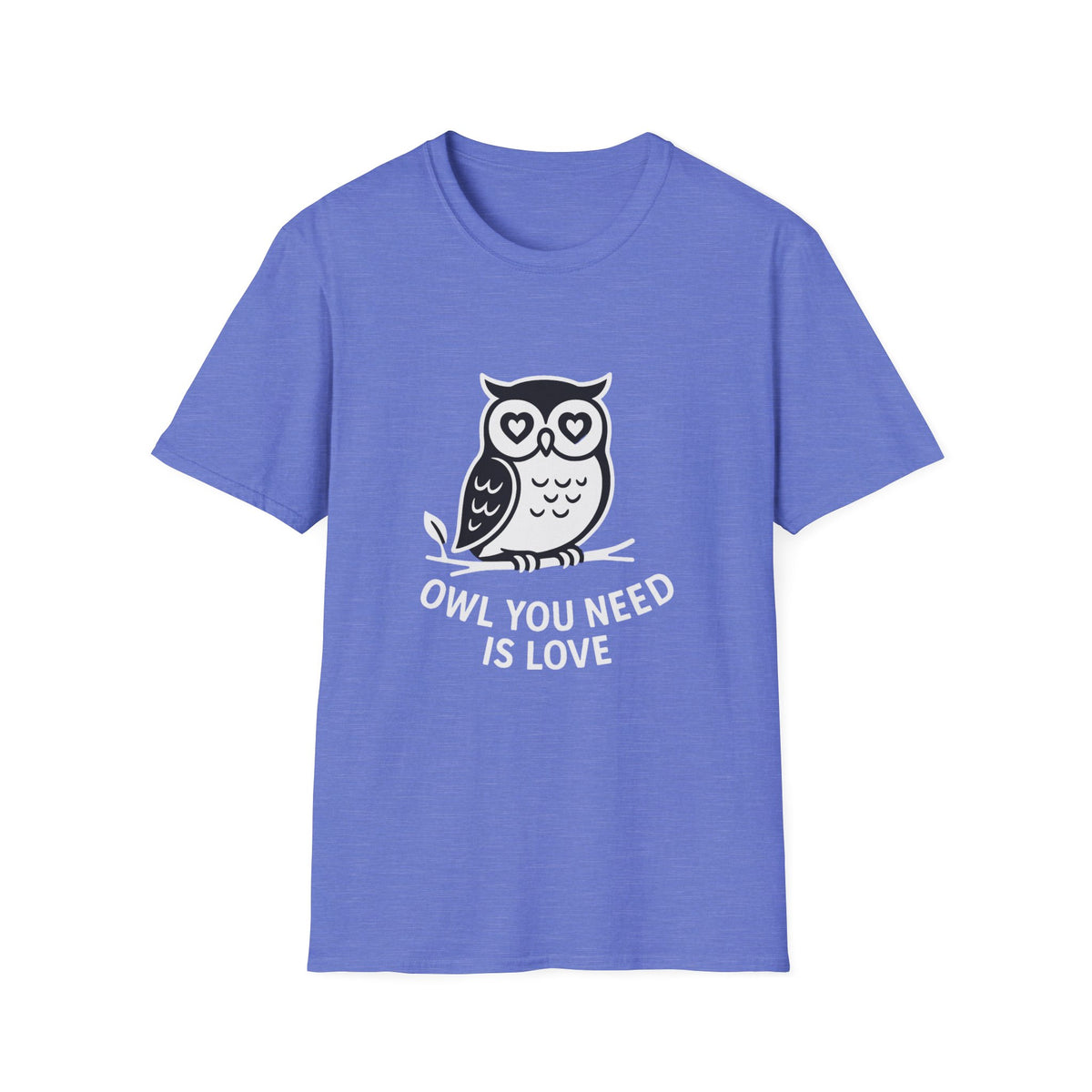 Owl T-Shirt - 'Owl You Need is Love' Softstyle Tee