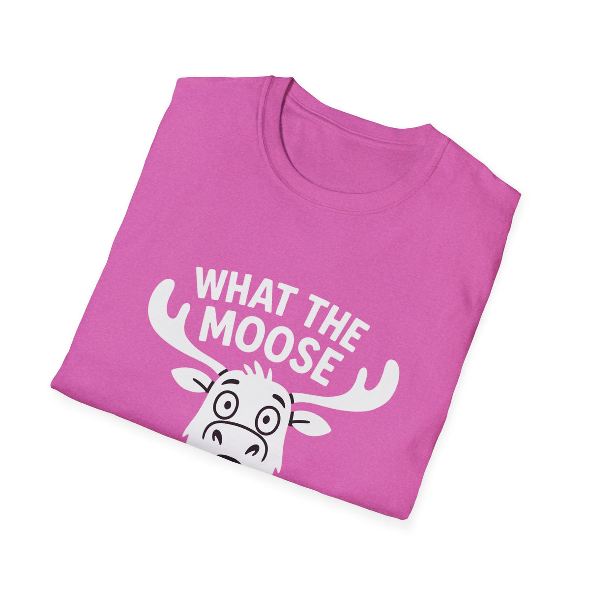 Moose T-Shirt - 'What The Moose Is Going On' Softstyle Tee