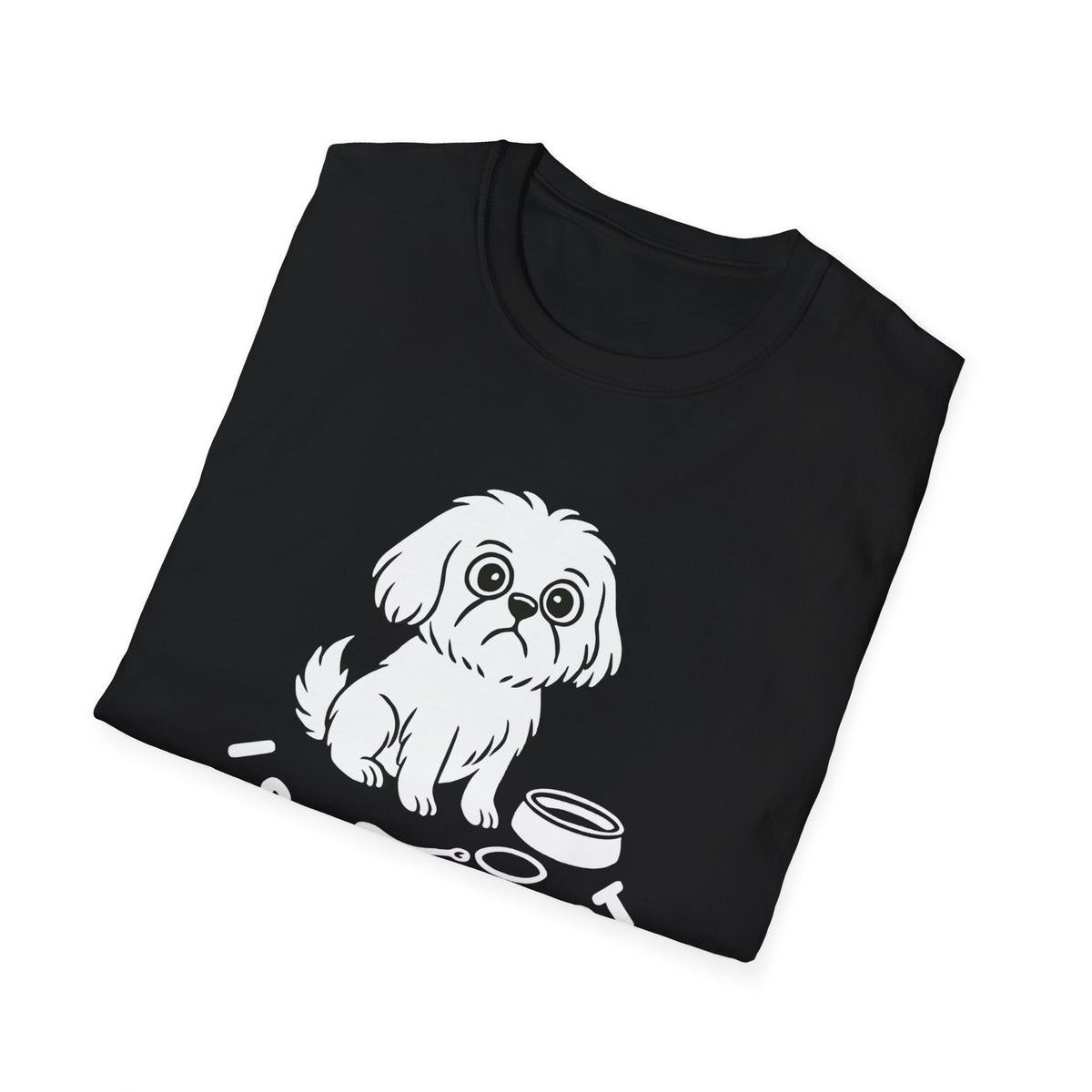 Shih Tzu Not Unisex Softstyle T-Shirt | Funny Dog Lover Tee, Pet Owner Gift, Casual Wear, Gift for Dog Lovers, Cute Animal Shirt
