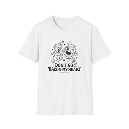 Pig T-Shirt - 'Don't Go Bacon My Heart' Softstyle Tee