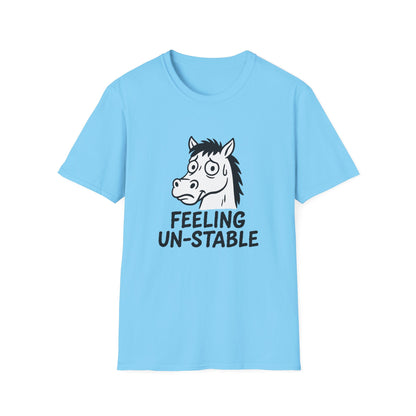 Horse T-Shirt - 'Feeling Un-Stable' Softstyle Tee