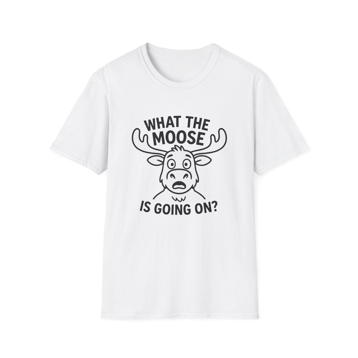 Moose T-Shirt - 'What The Moose Is Going On' Softstyle Tee