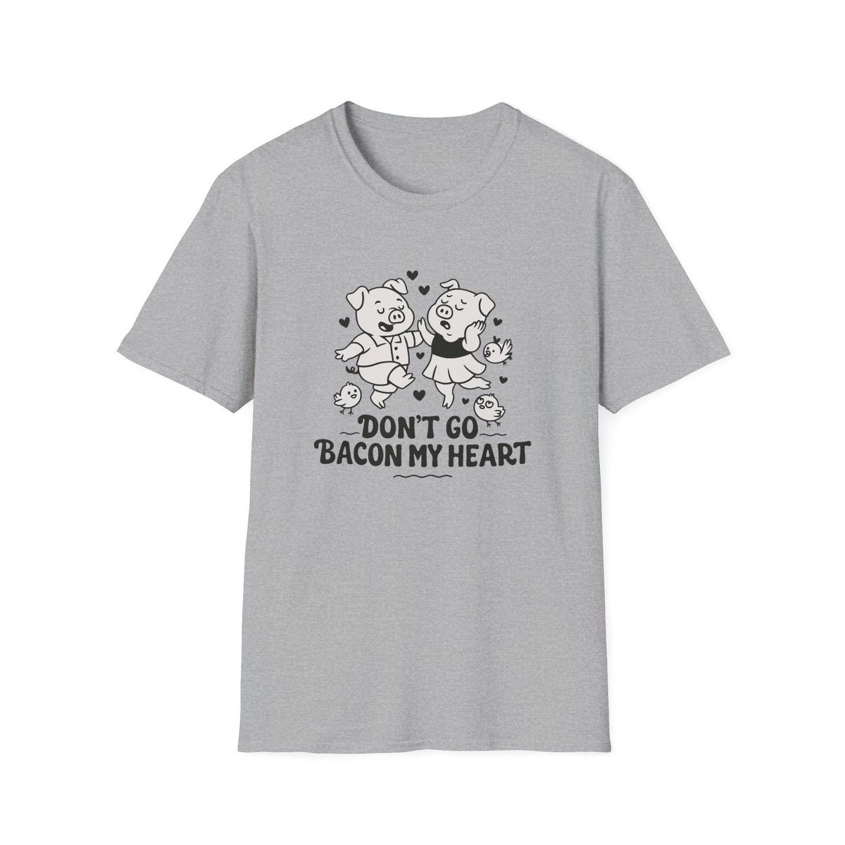 Pig T-Shirt - 'Don't Go Bacon My Heart' Softstyle Tee