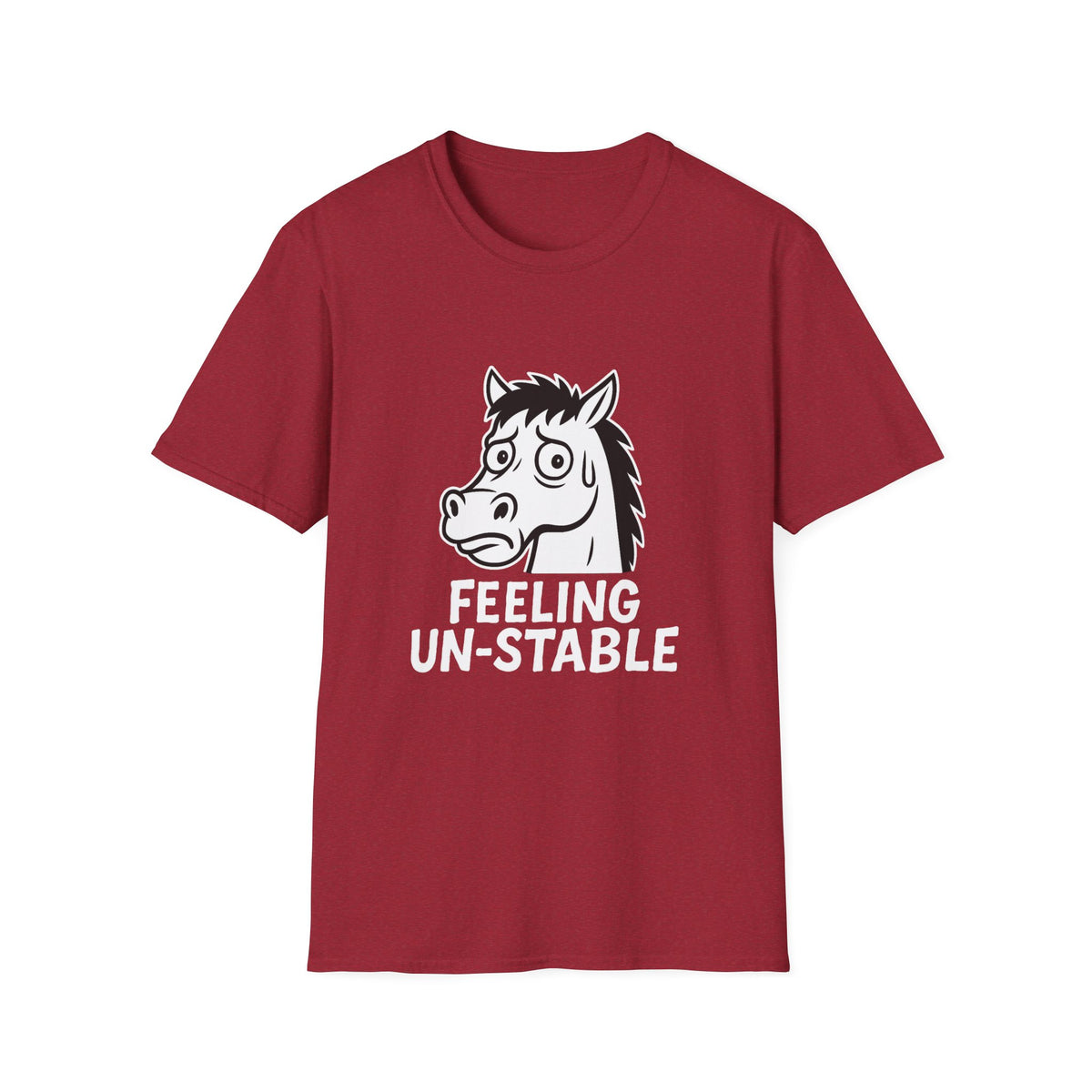 Horse T-Shirt - 'Feeling Un-Stable' Softstyle Tee
