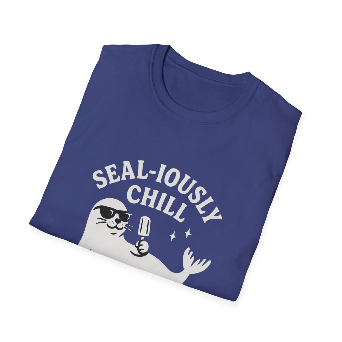 Seal T-Shirt - 'Sealiously Chill' Softstyle Tee